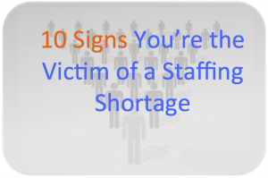 It Staffing Shortage Signs